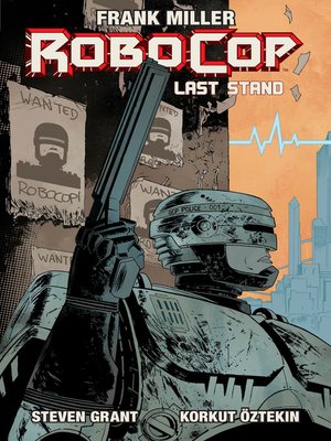 cover image of RoboCop: Last Stand (2013), Volume 1